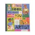 This Book Will Make You An Artist