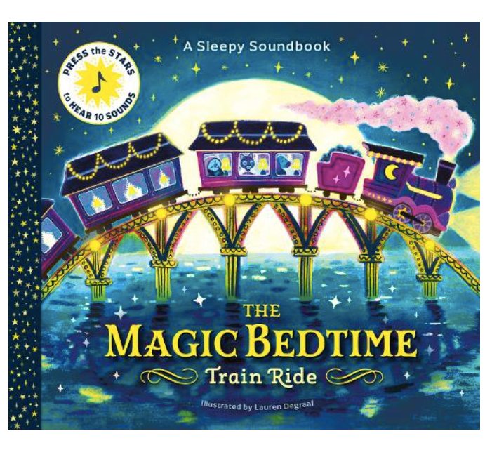 A Sleepy Soundbook: The Magic Bedtime Train Ride