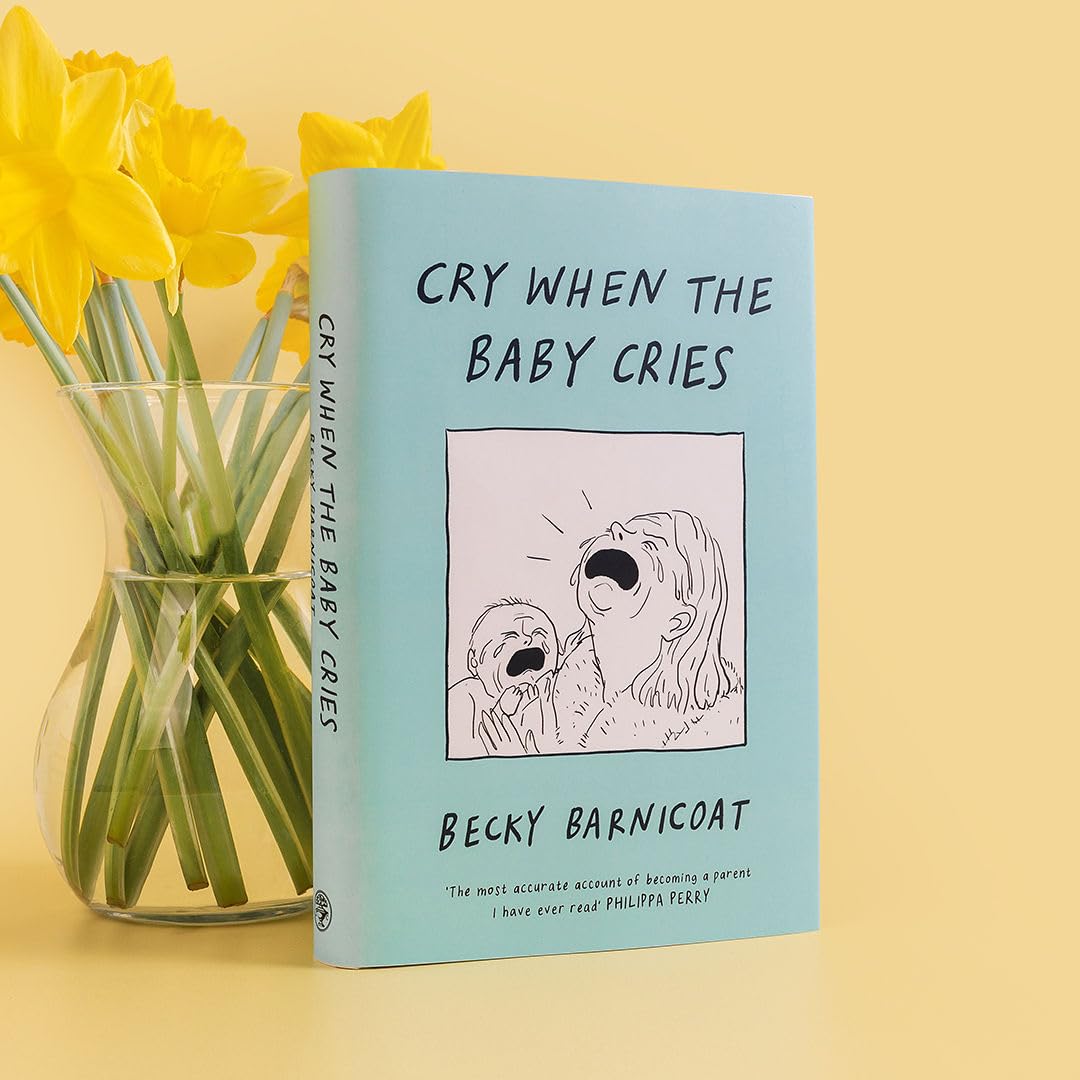Cry When The Baby Cries